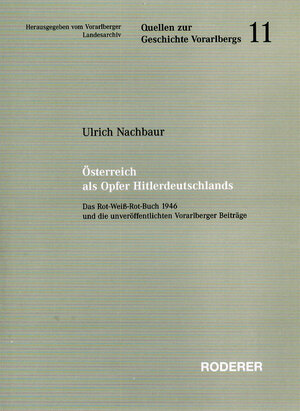 Buchcover Österreich als Opfer Hitlerdeutschlands | Ulrich Nachbaur | EAN 9783897836471 | ISBN 3-89783-647-5 | ISBN 978-3-89783-647-1