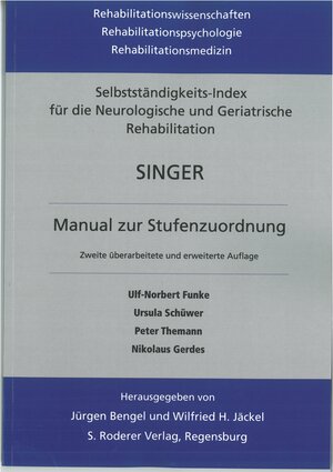 Buchcover SINGER - Selbstständigkeits-Index für die Neurologische und Geriatrische Rehabilitation | Ulf-Norbert Funke | EAN 9783897838659 | ISBN 3-89783-865-6 | ISBN 978-3-89783-865-9