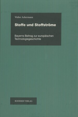 Buchcover Stoffe und Stoffströme | Ackermann Walter | EAN 9783897839472 | ISBN 3-89783-947-4 | ISBN 978-3-89783-947-2