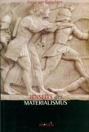 Buchcover Jenseits des Materialismus | Franz von Kutschera | EAN 9783897852952 | ISBN 3-89785-295-0 | ISBN 978-3-89785-295-2