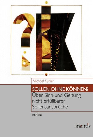 Buchcover Sollen ohne Können? | Michael Kühler | EAN 9783897853201 | ISBN 3-89785-320-5 | ISBN 978-3-89785-320-1