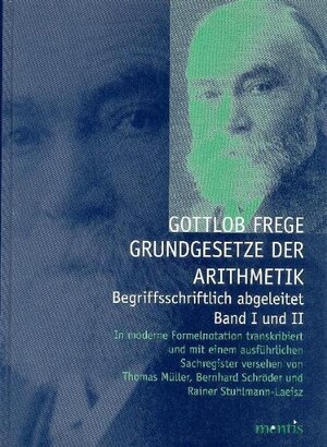 Buchcover Grundgesetze der Arithmetik - Begriffsschriftlich abgeleitet | Gottlob Frege | EAN 9783897856882 | ISBN 3-89785-688-3 | ISBN 978-3-89785-688-2