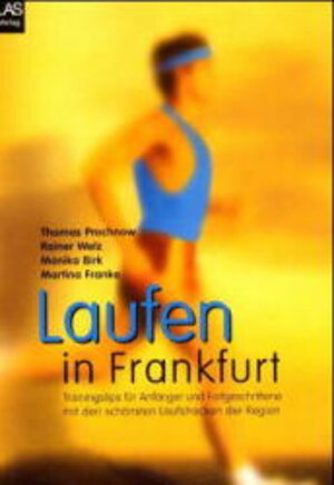 Laufen in Frankfurt. Training plus Strecken