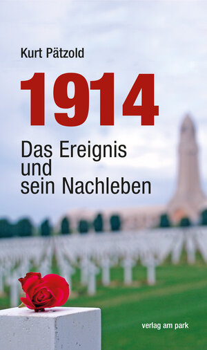 Buchcover 1914 | Kurt Pätzold | EAN 9783897933132 | ISBN 3-89793-313-6 | ISBN 978-3-89793-313-2