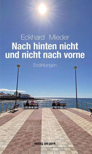 Buchcover Nach hinten nicht und nicht nach vorne | Eckhard Mieder | EAN 9783897933330 | ISBN 3-89793-333-0 | ISBN 978-3-89793-333-0