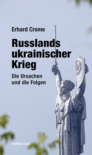 Buchcover Russlands ukrainischer Krieg | Erhard Crome | EAN 9783897933507 | ISBN 3-89793-350-0 | ISBN 978-3-89793-350-7