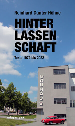 Buchcover Hinterlassenschaft | Reinhard Günter Höhne | EAN 9783897933651 | ISBN 3-89793-365-9 | ISBN 978-3-89793-365-1