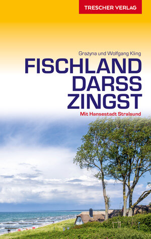 Buchcover TRESCHER Reiseführer Fischland, Darß, Zingst | Wolfgang Kling | EAN 9783897945432 | ISBN 3-89794-543-6 | ISBN 978-3-89794-543-2