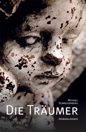 Buchcover Die Träumer | Michael Schreckenberg | EAN 9783897962309 | ISBN 3-89796-230-6 | ISBN 978-3-89796-230-9