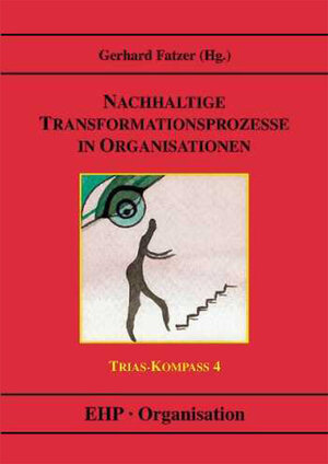 Buchcover Nachhaltige Transformationsprozesse in Organisationen  | EAN 9783897970168 | ISBN 3-89797-016-3 | ISBN 978-3-89797-016-8