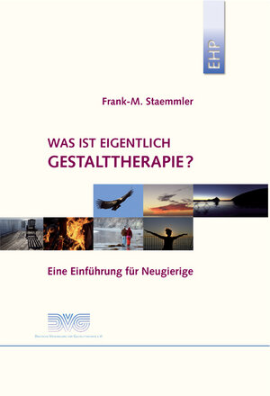 Buchcover Was ist eigentlich Gestalttherapie? | Frank M Staemmler | EAN 9783897970625 | ISBN 3-89797-062-7 | ISBN 978-3-89797-062-5
