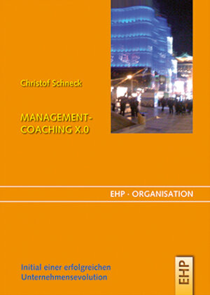 Buchcover Management-Coaching X.0 | Christof Schneck | EAN 9783897970809 | ISBN 3-89797-080-5 | ISBN 978-3-89797-080-9