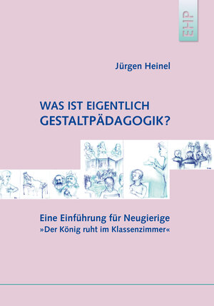 Buchcover Was ist eigentlich Gestaltpädagogik? | Jürgen Heinel | EAN 9783897970878 | ISBN 3-89797-087-2 | ISBN 978-3-89797-087-8