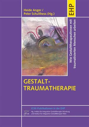 Buchcover Gestalt-Traumatherapie  | EAN 9783897975354 | ISBN 3-89797-535-1 | ISBN 978-3-89797-535-4