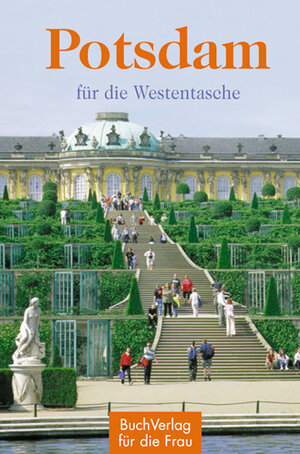 Buchcover Potsdam für die Westentasche | Christel Foerster | EAN 9783897982031 | ISBN 3-89798-203-X | ISBN 978-3-89798-203-1