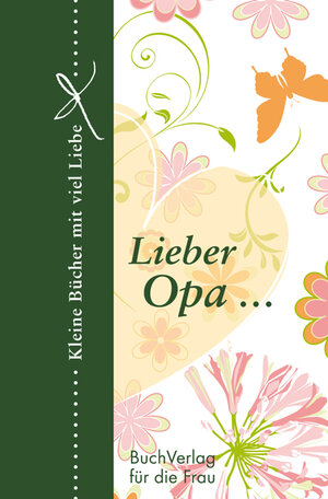 Buchcover Lieber Opa...  | EAN 9783897983830 | ISBN 3-89798-383-4 | ISBN 978-3-89798-383-0