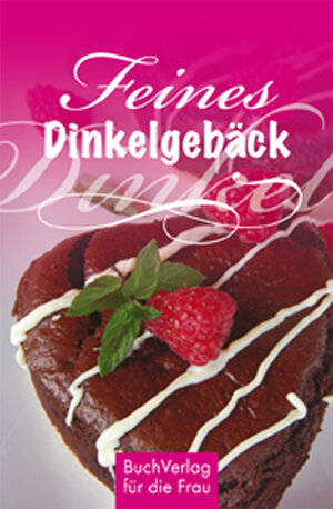 Buchcover Feines Dinkelgebäck | Anja Völkel | EAN 9783897984493 | ISBN 3-89798-449-0 | ISBN 978-3-89798-449-3