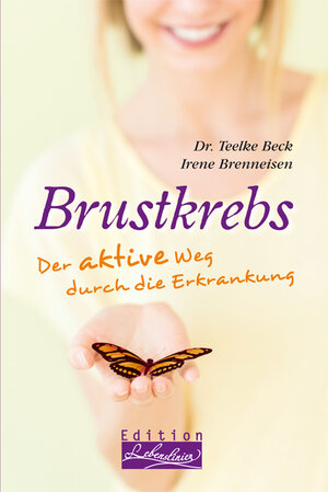Buchcover Brustkrebs | Dr. Teelke Beck | EAN 9783897984547 | ISBN 3-89798-454-7 | ISBN 978-3-89798-454-7
