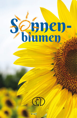 Buchcover Sonnenblumen | Grit Nitzsche | EAN 9783897986312 | ISBN 3-89798-631-0 | ISBN 978-3-89798-631-2