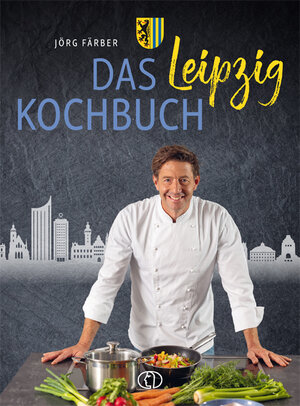 Buchcover Das Leipzig-Kochbuch | Jörg Färber | EAN 9783897986701 | ISBN 3-89798-670-1 | ISBN 978-3-89798-670-1