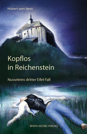 Buchcover Kopflos in Reichenstein | Hubert vom Venn | EAN 9783898010405 | ISBN 3-89801-040-6 | ISBN 978-3-89801-040-5