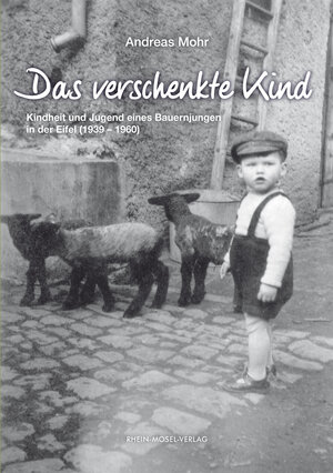 Buchcover Das verschenkte Kind | Andreas Mohr | EAN 9783898013543 | ISBN 3-89801-354-5 | ISBN 978-3-89801-354-3
