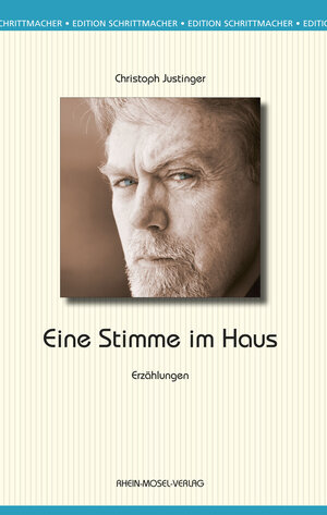 Buchcover Eine Stimme im Haus | Christoph Justinger | EAN 9783898017787 | ISBN 3-89801-778-8 | ISBN 978-3-89801-778-7