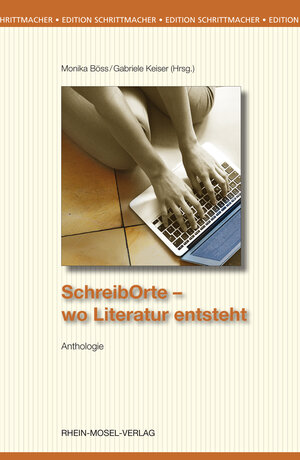 Buchcover Schreiborte | Winfried Anslinger | EAN 9783898018258 | ISBN 3-89801-825-3 | ISBN 978-3-89801-825-8