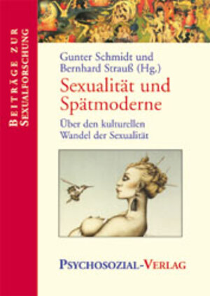 Buchcover Sexualität und Spätmoderne  | EAN 9783898061032 | ISBN 3-89806-103-5 | ISBN 978-3-89806-103-2