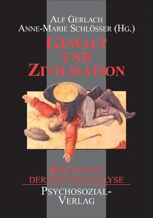 Buchcover Gewalt und Zivilisation | Anne-Marie Schlösser | EAN 9783898061551 | ISBN 3-89806-155-8 | ISBN 978-3-89806-155-1