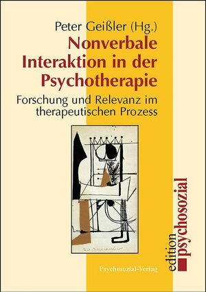 Buchcover Nonverbale Interaktion in der Psychotherapie  | EAN 9783898063500 | ISBN 3-89806-350-X | ISBN 978-3-89806-350-0