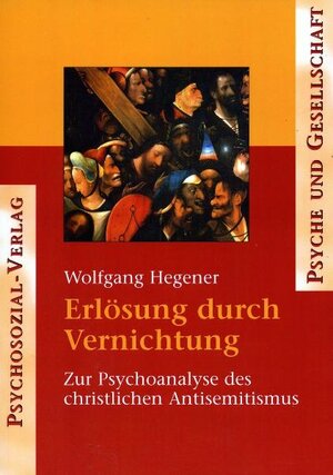 Buchcover Erlösung durch Vernichtung | Wolfgang Hegener | EAN 9783898063555 | ISBN 3-89806-355-0 | ISBN 978-3-89806-355-5