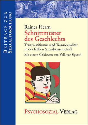 Buchcover Schnittmuster des Geschlechts | Rainer Herrn | EAN 9783898064637 | ISBN 3-89806-463-8 | ISBN 978-3-89806-463-7