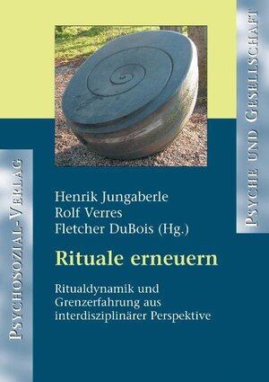 Buchcover Rituale erneuern | Henrik Jungaberle | EAN 9783898065443 | ISBN 3-89806-544-8 | ISBN 978-3-89806-544-3