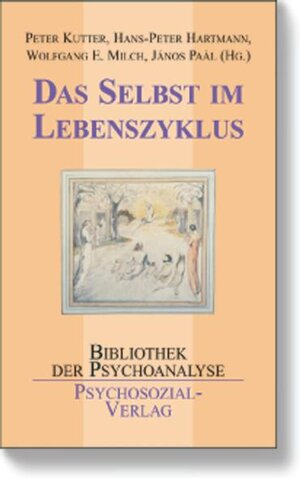 Buchcover Das Selbst im Lebenszyklus | Wolfgang E. Milch | EAN 9783898065498 | ISBN 3-89806-549-9 | ISBN 978-3-89806-549-8