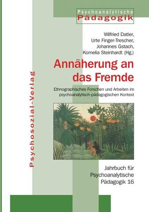 Buchcover Annäherungen an das Fremde | Urte Finger-Trescher | EAN 9783898065627 | ISBN 3-89806-562-6 | ISBN 978-3-89806-562-7