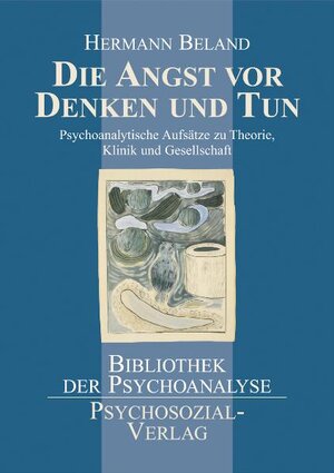 Buchcover Die Angst vor Denken und Tun | Hermann Beland | EAN 9783898068598 | ISBN 3-89806-859-5 | ISBN 978-3-89806-859-8