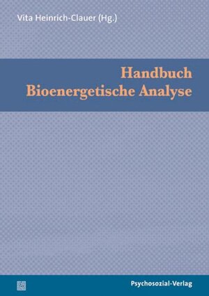 Buchcover Handbuch Bioenergetische Analyse  | EAN 9783898068680 | ISBN 3-89806-868-4 | ISBN 978-3-89806-868-0