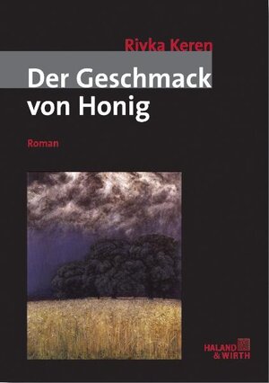 Der Geschmack von Honig