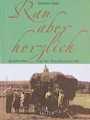 Buchcover Rau aber herzlich | Siegfried Ruoss | EAN 9783898080118 | ISBN 3-89808-011-0 | ISBN 978-3-89808-011-8