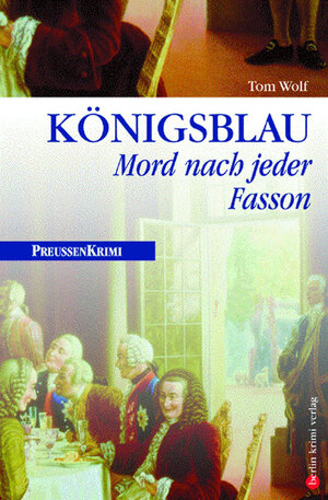 Buchcover Königsblau | Tom Wolf | EAN 9783898090094 | ISBN 3-89809-009-4 | ISBN 978-3-89809-009-4