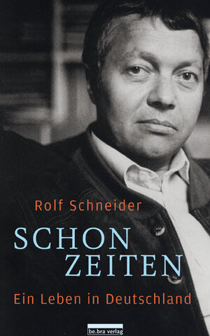 Buchcover Schonzeiten | Rolf Schneider | EAN 9783898091022 | ISBN 3-89809-102-3 | ISBN 978-3-89809-102-2