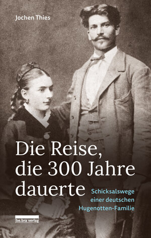 Buchcover Die Reise, die 300 Jahre dauerte | Jochen Thies | EAN 9783898091855 | ISBN 3-89809-185-6 | ISBN 978-3-89809-185-5