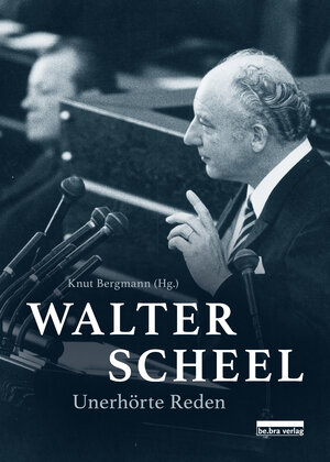 Buchcover Walter Scheel  | EAN 9783898091886 | ISBN 3-89809-188-0 | ISBN 978-3-89809-188-6