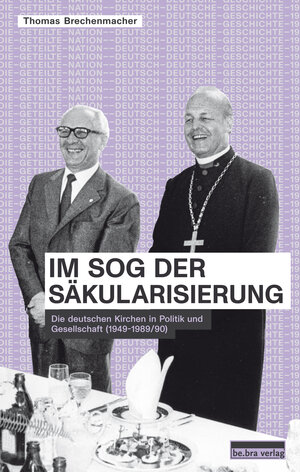 Buchcover Im Sog der Säkularisierung | Thomas Brechenmacher | EAN 9783898091961 | ISBN 3-89809-196-1 | ISBN 978-3-89809-196-1