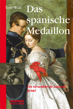 Buchcover Das spanische Medaillon | Tom Wolf | EAN 9783898095259 | ISBN 3-89809-525-8 | ISBN 978-3-89809-525-9