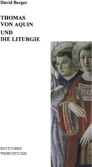 Thomas von Aquin und die Liturgie (Book on Demand)