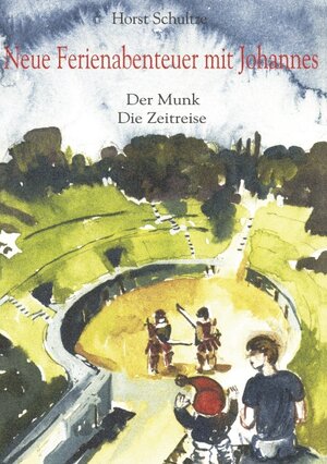 Buchcover Neue Ferienabenteuer mit Johannes | Horst Schultze | EAN 9783898115858 | ISBN 3-89811-585-2 | ISBN 978-3-89811-585-8