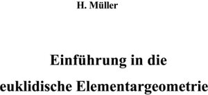 Einführung in die euklidische Elementargeometrie