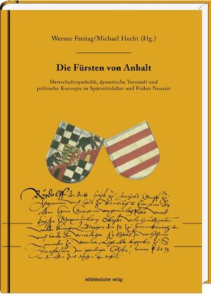 Buchcover Die Fürsten von Anhalt | Ulrike Höroldt | EAN 9783898121996 | ISBN 3-89812-199-2 | ISBN 978-3-89812-199-6